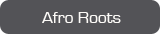 Afro Roots